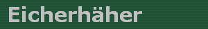 Eicherh�her